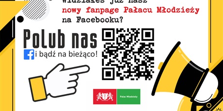 Powiększ grafikę: nowy-fanpage-palacu-mlodiezy-564613.jpg