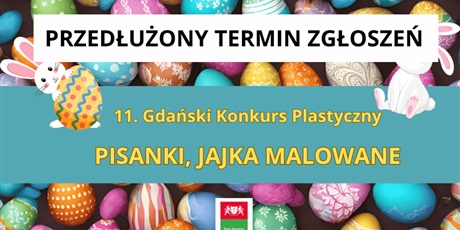 11. Gdański Konkurs Plastyczny PISANKI, JAJKA MALOWANE