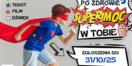 Gdański Konkurs Wszechartystyczny „Ruszaj po zdrowie – Supermoc w Tobie” 2025/2026