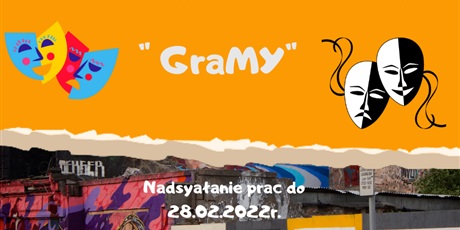 Wojewódzki Konkurs Na Plakat Trójmiejskiego Festiwalu Teatralnego GraMy